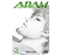 Adam, l'ultime robot T03