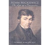 Adam Mickiewicz Roman Koropeckyj (Auteur)