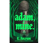 Adam, Mine. - K. Ancrum - Harpercollins - ebook (ePub) - Livre