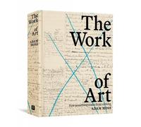 Adam Moss The Work of Art (Relié)
