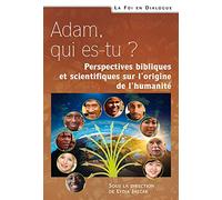 Adam, qui es-tu ?