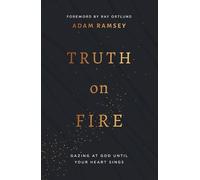 Adam Ramsey Truth on Fire (Poche)