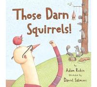 Those Darn Squirrels!