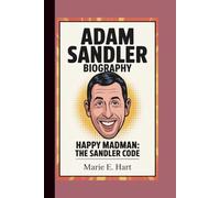 ADAM SANDLER: HAPPY MADMAN : THE SANDLER CODE