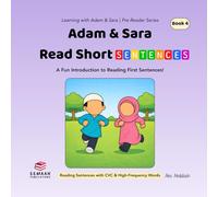 Adam & Sara Read Short Sentences: A Fun Introduction to Reading First Sentences