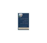 Adam Smith And The Death Of David Hume