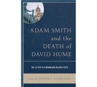 Adam Smith and the Death of David Hume Adam Smith and the Death of David Hume (Auteur)