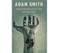Adam Smith - Eric Schliesser - Oxford University Press Inc - Livre en Anglais - Paperback Eric SchliesserEric Schliesser (Auteur)