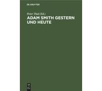 Adam Smith Gestern Und Heute