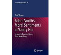 Adam Smith's Moral Sentiments In Vanity Fair