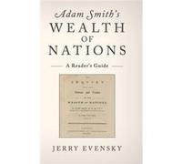 Adam Smith – Wealth of Nations – Jerry Evensky – Cambridge University Press – Relié – Anglais