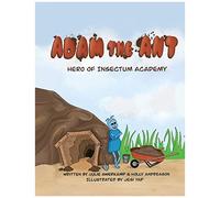 Adam The Ant - Hero Of Insectum Academy