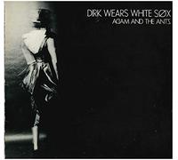 ADAM & THE ANTS - DIRK WEARS WHITE SOX - [LP]