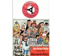 ADAM UND DIE MICKEY´S - ADAM UND DIE MICKEY´S / John Brown´s Vadder (Glory, Glory Hallelujah) / Das nackische Lorchen (Lorelei auf hessisch) / Bildhülle / TELEFUNKEN # U 56068 / Deutsche Pressung / 7" Vinyl Single Schallplatte