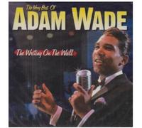 ADAM WADE - Writing Wall: The Very Best of