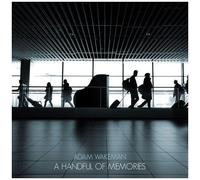 Adam Wakeman - A Handful Of Memories [Vinyl]