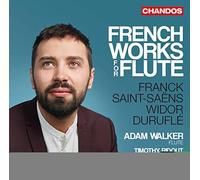 Adam Walker - French Works for Flûte