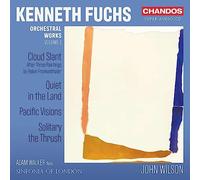 Adam Walker – Kenneth Fuchs: Orchestral Works Vol. 1 – CD – NAXOS