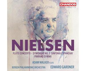 Adam Walker - Nielsen: Flûte Concerto, Symphony No. 3, Pan and Syrinx