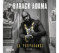 Adama, Barack – La Propagande (Saison 1) – Sony Music