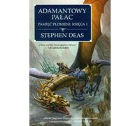 Adamant Palace Memory of Flames Book 1 - Stephen Deas (Buch auf Polnisch)