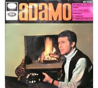 ADAMO - La complainte des élus - Une mèche de cheveux - Princesses et bergères - Sonnet pour notre amour