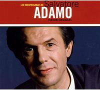 Adamo, Salvatore - Les Indispensables de Salvatore Adamo