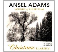 Adams, Ansel - Sounds of Christmas Classics