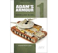 Adam's Armour Modelling Guide 1: Construction