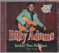 Adams,Billy - Rockin' Thru The Years 1955-02 [Import]