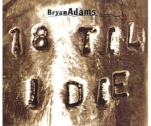 Adams,Bryan - 18 Til I die (Digipack)