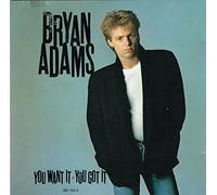Bryan Adams – You Want It, You Got It – Authentic Models