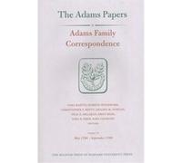 Adams Family Correspondence Volume 13 Norton Adams Family, Martin Amanda M , Sara (Auteur)