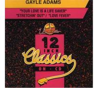 Adams, Gayle - Your Love Is a Life Saver/Stre
