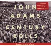 Adams, J. - Century Rolls / Lollapalooza / Slonimsky's Earbox