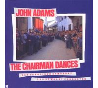 Adams, J. - Chairman Dances/2 Fanfares etc