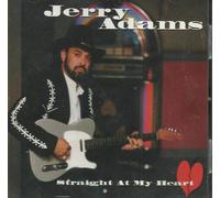 Adams, Jerry - Straight at My Heart