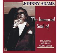 Adams, Johnny - Immortal Soul of