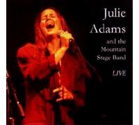 Adams, Julie - Live-Julie Adams & the Mountai
