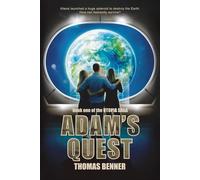 Adam's Quest: Book one of the Utopia Saga