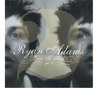 Adams Ryan - Love Is Hell