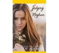 Adams, T: Judging Meghan