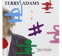 Adams, Terry : Terrible