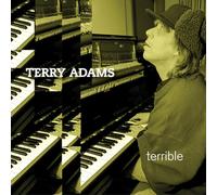 Terry Adams – Terrible – CD – Édition avec titres bonus