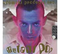 Adamsky Products - Mutant Pop