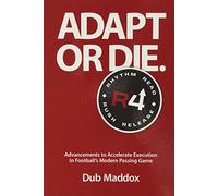 Adapt or Die: Advancements to Accelerate Execution in Football's Modern Passing Game