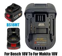 Adaptateur de batterie pour Bosch 18V convertir en pour Makita 18V convertisseur avec USB pour Makita 18V outil électrique BAT618 BAT609G BS18MT
