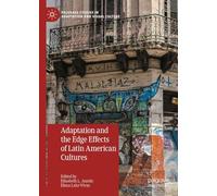 Adaptation and the Edge Effects of Latin American Cultures