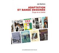 Adaptation et bande dessinée - Jan Baetens - Impressions Nouvelles - broché - Essai