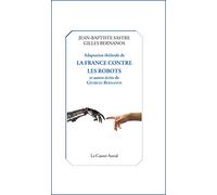 Adaptation théâtrale de La France contre les robots